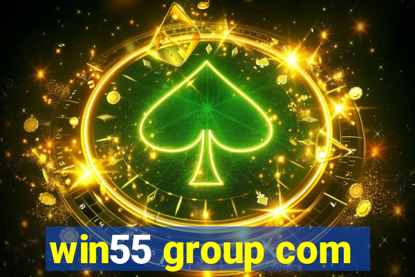 win55 group com